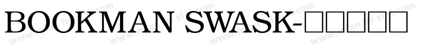 BOOKMAN SWASK字体转换